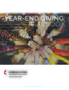 YEAR-END GIVING: PLAYBOOK UMC Year-End Giving Playbook | 1  CONTENTS