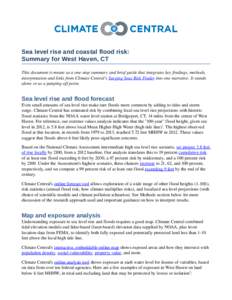 Sea level rise and coastal flood risk: Summary for West Haven, CT This document is meant as a one­stop summary and brief guide that integrates key findings, methods,  interpretation and links from Cl