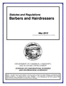 Statutes and Regulations  Barbers and Hairdressers May[removed]Centralized Statutes and Regulations not included)