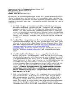 From: Bushong, Linda (MDE) On Behalf Of Leikert, Howard (MDE) Sent: Wednesday, March 26, 2014 1:44 PM To: MDE-SchoolNutrition Subject: Weekly News from MDE[removed]Perspective is an interesting phenomena. In the fall, if