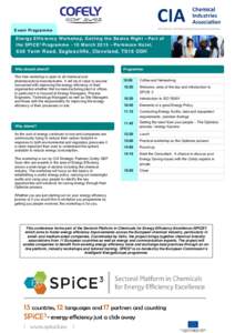 Event Programme  Energy Efficiency Workshop, Getting the Basics Right – Part of the SPICE3 Programme - 10 March 2015 – Parkmore Hotel,  636 Yarm Road, Eaglescliffe, Cleveland, TS16 ODH