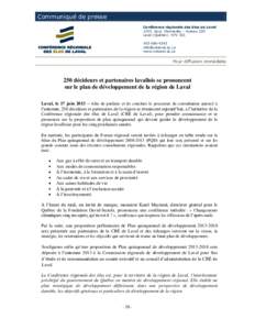 Communiqué de presse Conférence régionale des élus de Laval 1555, boul. Chomedey – bureau 220 Laval (Québec) H7V 3Z1[removed]removed]