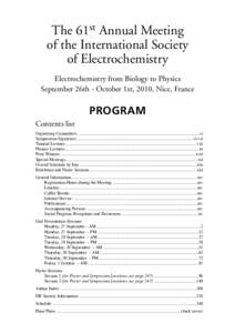 Program of the 61st Annual Meeting of the International Society of Electrochemistry  The 61st Annual Meeting of the International Society of Electrochemistry Electrochemistry from Biology to Physics