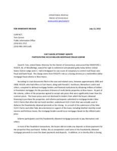 United States Attorney District of Connecticut www.justice.gov/usao/ct FOR IMMEDIATE RELEASE  July 12, 2012