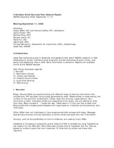 Individual Artist Services Peer Session Report NASAA Assembly 2008, September[removed]Meeting September 11, 2008 Attending: Casey Blake (AZ) and Tamara Coffey (KY), facilitators Jamie Dollish (PA)