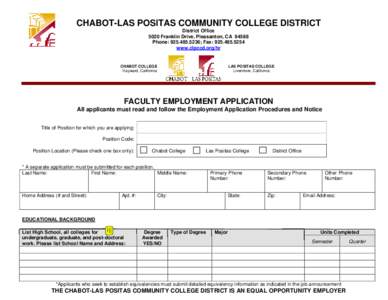 Las Positas College / Livermore /  California / Chabot College / Nationality / Application for employment / Permanent residence / Management / Personal life / California Community Colleges System / Employment / Recruitment