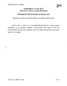 EDWAMD- HR4173[removed]doc  AMENDMENT TO H.R[removed]FINANCIAL REGULATORY REFORM) OFFERED BY Ms. EDWARDS OF MARYLAND [Page and line nOs. refer to text of introduced bill as posted on Rules Committee websitel