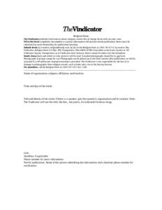 Religion News The Vindicator publishes brief notices about religious events free of charge. Items will run only once. Fill in the form completely. Incomplete or unclear information will prevent timely publication. Items 