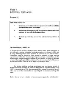 Unit 4 DECISION ANALYSIS Lesson 36 Learning Objective: •