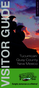 TUCUMCARI/QUAY  VISITOR GUIDE Tucumcari/ Quay County