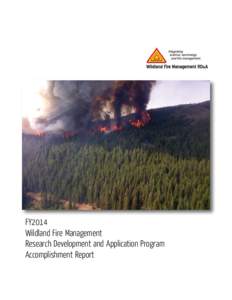 FY2014 Wildland Fire Management Research Development and Application Program Accomplishment Report  i