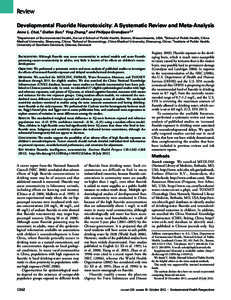 Review Developmental Fluoride Neurotoxicity: A Systematic Review and Meta-Analysis Anna L. Choi,1 Guifan Sun,2 Ying Zhang,3 and Philippe Grandjean 1,4 1Department  of Environmental Health, Harvard School of Public Health