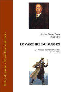 Le vampire du Sussex - Recueil Les archives de Sherlock Holmes