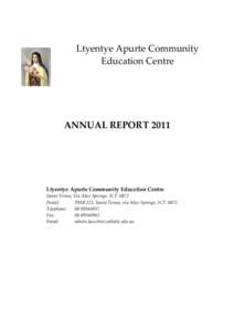 Ltyentye Apurte Community Education Centre ANNUAL REPORT[removed]Ltyentye Apurte Community Education Centre