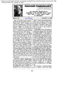 Essays of an Information Scientist: Journalology, KeyWords Plus, and other Essays, Vol:13, p.376, 1990 Current Contents, #42, October 15, 1990 EUGENE  GARFIELD”