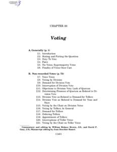 CHAPTER 30  Voting A. Generally (p. 1) § 1. Introduction § 2. Stating and Putting the Question