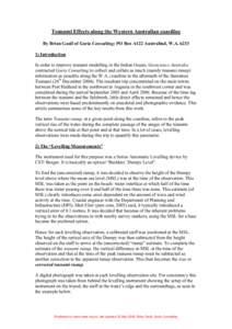 Tsunami Effects along the Western Australian coastline By Brian Gaull of Guria Consulting; PO Box A122 Australind, W.AIntroduction In order to improve tsunami modelling in the Indian Ocean, Geoscience Australia