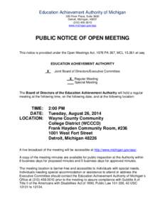 Education Achievement Authority of Michigan 300 River Place, Suite 3600 Detroit, Michigan, [removed]3010 www.michigan.gov/eas