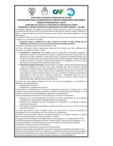 INVITACIÓN A PRESENTAR EXPRESIONES DE INTERÉS  CONTRATACIÓN PARA LA INSPECCIÓN DE OBRAS DE INFRAESTRUCTURA HÍDRICA PEDIDO DE PROPUESTAS N° 03/13 SECRETARÍA DEL AGUA DE LA PROVINCIA DE SANTIAGO DEL ESTERO PROGRAMA 