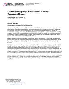 1100 Central Parkway West, Suite 17-1 Mississauga, Ontario L5C 4E5 Canadian Supply Chain Sector Council Speakers Bureau