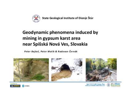 Chemistry / Crystallography / Geomorphology / Evaporite / Gypsum / Karst / Anhydrite / Slovak Paradise / Acid mine drainage / Sulfate minerals / Sedimentary rocks / Geology