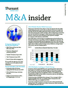 Qedi t ion  M&A insider 2014 Middle Market M&A Summary Third quarter 2014 deal volume shown in chart #1 indicates that the middle market will perform just as well in the second half of the year as it did in the