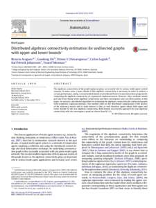 Distributed algebraic connectivity estimation for undirected graphs with upper and lower bounds