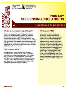 PRIMARY SCLEROSING CHOLANGITIS PRIMARY SCLEROSING CHOLANGITIS