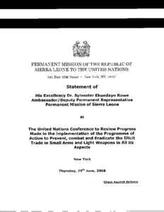 PERMANENT MISSION OF THE REPUBLIC OF SIERRA LEONE TO THE UNITED NATIONS 245 East 49th Street • New York, NY 10017