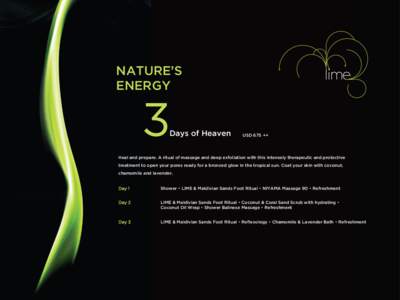 NATURE’S ENERGY 3  Days of Heaven
