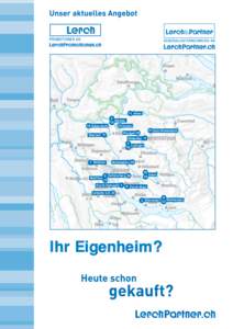 11 Alten 2 Eglisau[removed]Kaiserstuhl 23 Teufen