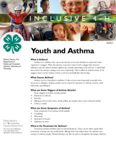 [removed]Youth and Asthma Patricia Tatman, M.S. Department of Family and Consumer
