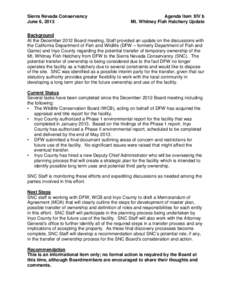 Sierra Nevada Conservancy June 6, 2013 Agenda Item XIV b Mt. Whitney Fish Hatchery Update