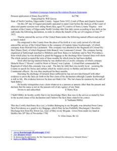 Southern Campaign American Revolution Pension Statements Pension application of Henry Kea S8783 fn17NC Transcribed by Will Graves State of North Carolina, Edgecombe County: August Term 1832, Court of Pleas and Quarter Se