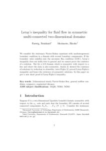 Leray’s inequality for fluid flow in symmetric multi-connected two-dimensional domains Farwig, Reinhard∗ Morimoto, Hiroko†