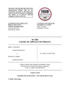 Pursuant to Ind.Appellate Rule 65(D), this Memorandum Decision shall not be regarded as precedent or cited before any court except for the purpose of establishing the defense of res judicata, collateral estoppel, or the 