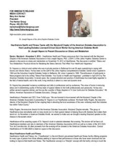 FOR IMMEDIATE RELEASE MEDIA CONTACT: Mary Ann Henker President The Henker Group Phone: 