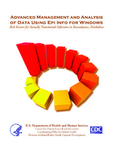 Advanced Management and Analysis   of Data Using Epi Info for Windows Risk Factors for Sexually Transmitted Infections in Kuwadzana, Zimbabwe