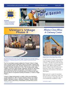 Published Biannually by the Port of Benton	  www.portofbenton.com T he