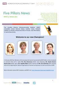 Welcome to our new Champions! WEP Lunch Debate on Innovation New WEP Member Applications International Women Day 2015 Entrepreneurship Education Lynn Bardowski, Million Dollar Party Girl