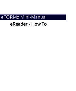 eFORMz Mini-Manual eReader - How To Minisoft eFORMz ®