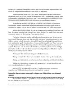 PRINCIPAL’S CORNER—I would like to share with each of you some important dates and events for Dungannon Intermediate School in this Q1 newsletter. Please remember our FOOD CITY SCHOOL BUCKS PROGRAM. We just received 