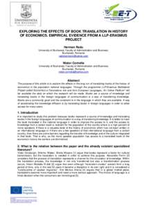EXPLORING THE EFFECTS OF BOOK TRANSLATION IN HISTORY OF ECONOMICS. EMPIRICAL EVIDENCE FROM A LLP-ERASMUS PROJECT Herman Radu University of Bucharest, Faculty of Adminsitration and Business; Bucharest, Romania