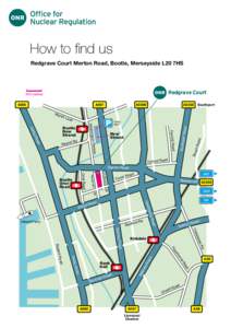 Roads in England / M57 motorway / M58 motorway / A565 road / A5058 road / A5036 road / M1 motorway / Bootle Oriel Road railway station / Bootle / Counties of England / Transport in England / Transport in the United Kingdom