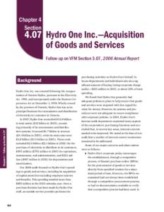 Chapter 4 Section 4.07 Hydro One Inc.—Acquisition of Goods and Services Follow-up on VFM Section 3.07, 2006 Annual Report