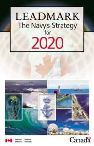 0547_01_Leadmark2020_Epub[removed]:12 pm Page 2  Directorate of Maritime Strategy NDHQ/Chief of the Maritime Staff Major-General George R. Pearkes. Bldg 101 Colonel By Drive