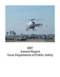 Texas Department of Public Safety / Department of Public Safety / Highway patrol / United States Border Patrol / Houston Police Department / Sheriffs in the United States / Oklahoma Highway Patrol / State police / Law enforcement in the United States / State governments of the United States / Government