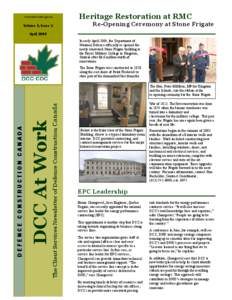 www.dcc-cdc.gc.ca  Volume 3, Issue 1 Heritage Restoration at RMC Re-Opening Ceremony at Stone Frigate
