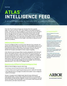 Data Sheet  ATLAS® INTELLIGENCE FEED A smarter response to security and availability threats.