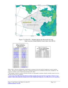 Figure 17 to Part 679 – Northern Bering Sea Research Area and Saint Lawrence Island Habitat Conservation Area (HCA) Table 43 to Part 679 – Northern Bering Sea Research Area Longitude